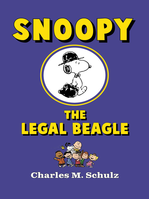 Title details for Snoopy the Legal Beagle by Charles M. Schulz - Available